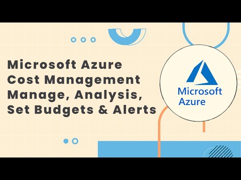 Learn Azure Cost Management - Manage & Control Your Cloud Spending