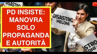 PD INSISTE: MANOVRA SOLO PROPAGANDA E AUTORITÀ