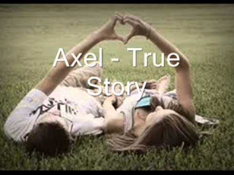 Axel   True story