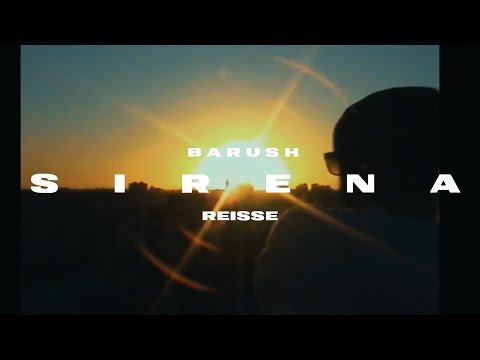 ⚡Barush, Reisse - Sirena 🧜‍♀️ (Video Oficial)