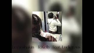 Legs shakin - R Kelly (feat. Ludicrous) (sped up)