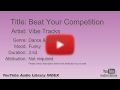 Beat Your Competition Vibe Tracks Dance Electronic Funky YouTube Audio Library BGM