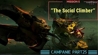 Sa jucam: Dawn of War 3 Mission 5 - "The Social Climber" playthrough PART25