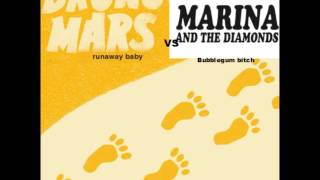 Runaway Baby vs Bubblegum Bitch- Bruno Mars vs Marina and the Diamonds Mashup