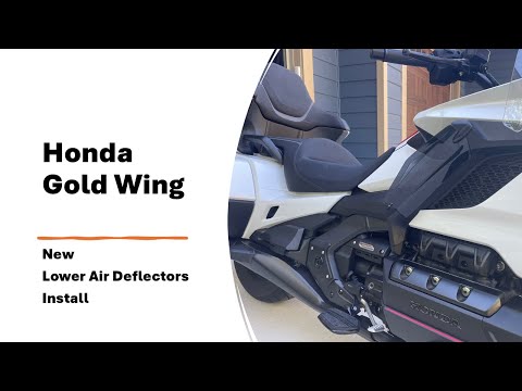 Honda Gold Wing Tour DCT- New Lower Wind Deflectors Installation