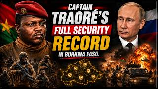Captain Traoré's Full Security Record in Burkina Faso. Part 1