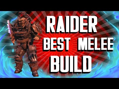 Fallout 4 Builds - The Raider - Best Melee Build