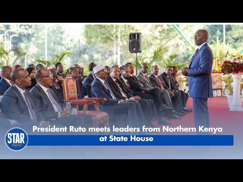 President Ruto meets leaders from Northern Kenya at State House
