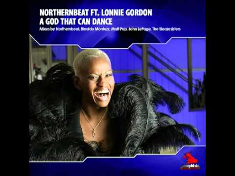 Northernbeat feat. Lonnie Gordon - A God That Can Dance (John LePage & LFB Progressive Club Mix)