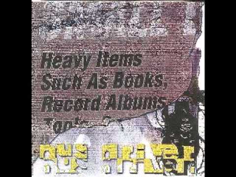 Busdriver - Heavy Items such as Books, Record Albums, Tools