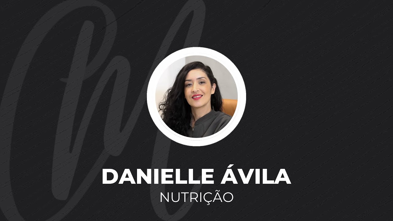 Vozes da CM: Danielle Ávila - Nutrição #1