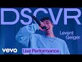 Levent Geiger 2 Dumb Kids Remix Live Vevo DSCVR