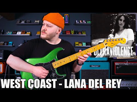 West Coast - Lana Del Rey (Guitar Cover)