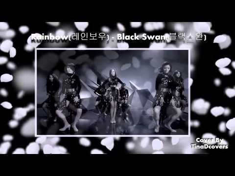 「COVER」RAINBOW(레인보우) _ Black Swan(블랙스완)