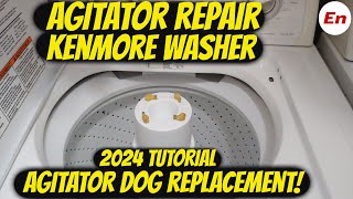 Kenmore Washer Agitator Not Working Repair (Agitator Dogs Replacement) 2024 Tutorial