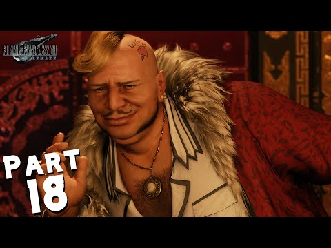 FINAL FANTASY 7 REMAKE Walkthrough Gameplay Part 18 - DON CORNEO (FF7 REMAKE)
