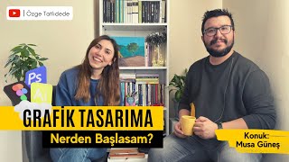 Grafik tasarım için eğitim şart mı ? - Nereden Başlasam ?