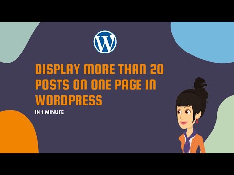 Display More Than 20 Posts on One Page in WordPress