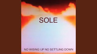 No Wising up No Settling Down