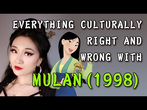 , title : 'EVERYTHING CULTURALLY RIGHT AND WRONG WITH MULAN 1998'
