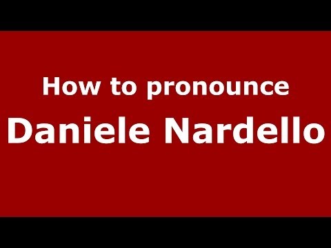 How to pronounce Daniele Nardello (Italian/Italy)  - PronounceNames.com