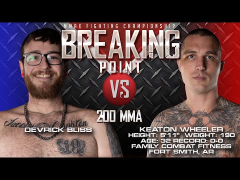 MFC 20 - Breaking Point - Devrick Bliss VS Keaton Wheeler