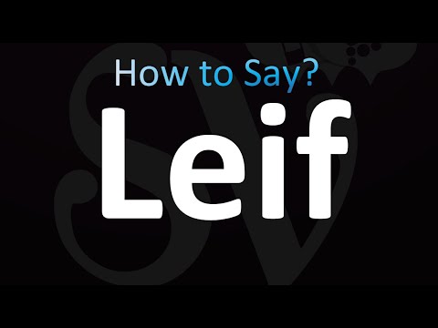 How to Pronounce Leif (correctly!)