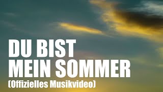 Du bist mein Sommer