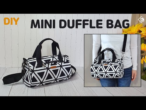 DIY DUFFEL BAG/ BOSTON BAG/ TOTE BAG/ CROSSBODY BAG/ SEWING TUTORIAL [Tendersmile Handmade]