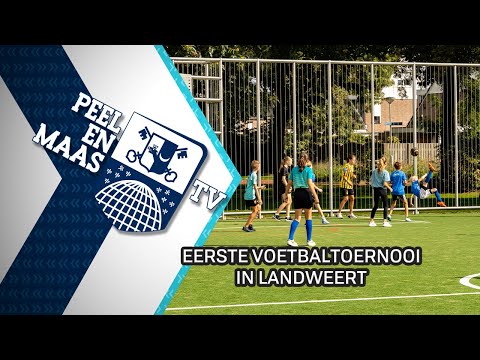 Eerste voetbaltoernooi in Landweert - 3 oktober 2023 - Peel en Maas TV Venray
