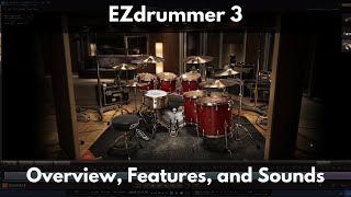 Video thumbnail for EZdrummer 3 | New from Toontrack | Overview, Features, and Sounds by Green Light Sound