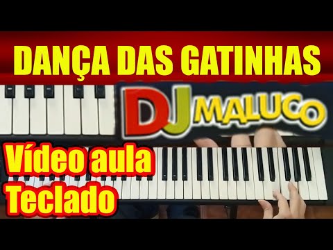 Dança das Gatinhas - DJ Maluco