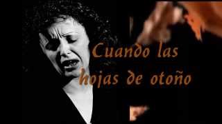 Édith Piaf - The Autumn Leaves - Subtitulado al Español