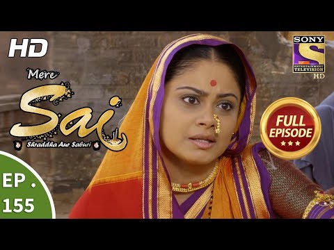 Mere Sai - Ep 155 - Full Episode - 30th April, 2018