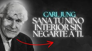 Cómo Sanar Tu Niño Interior (Sin Negarte a Ti Mismo) | Carl Jung