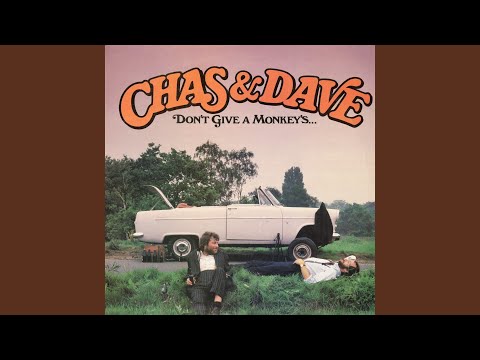 What A Miserable Saturday Night - Chas & Dave