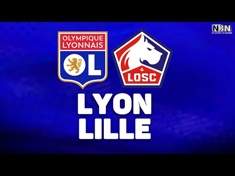 🔴 DIRECT LIVE/ OL - LILLE  / ALLEZ L'OL  🔴🔵  ! CHOC DE LA J13