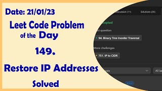 YouTube video '93 || Restore IP Addresses || Leetcode Daily Challenge'