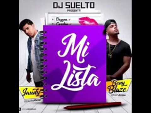 Jaudy y Beny Blaze - Mi Lista