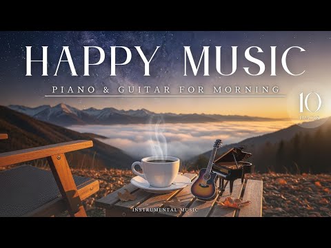 【Piano & Guitar】Calm Relaxing Instrumental Background Music for Work, Study, and Chill Time