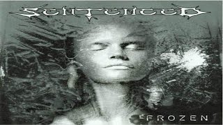 Sentenced - One With Misery †