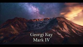 Georgi Kay- Mark IV