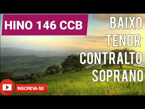 HINO 146 HINÁRIO 5 CCB | Baixo, Tenor, Contralto e Soprano | VIOLONCELO