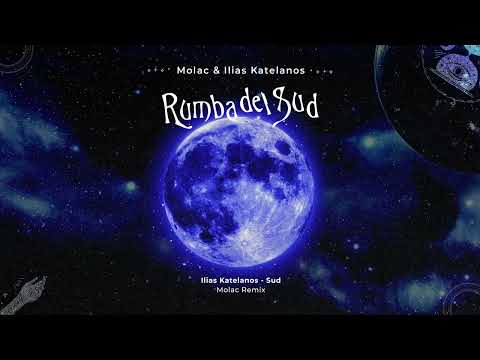 Ilias Katelanos - Sud (Molac Remix) [Musique de Lune]