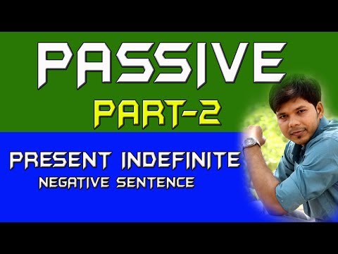PASSIVE PART-2 (PRESENT INDEFINITE NEGATIVE) Video