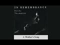 A Mothers Song - In Remebrance CD