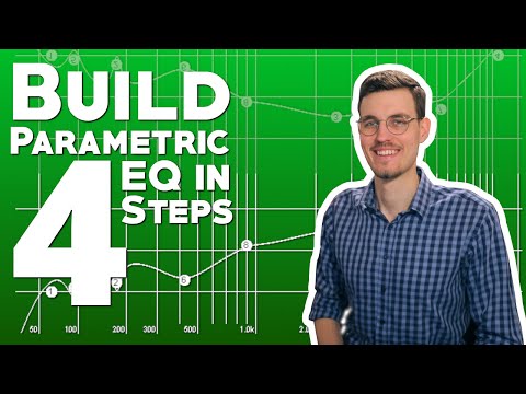 How To Design and Implement a Parametric EQ Filter? [AudioFX#005]