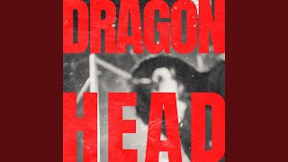 DRAGON HEAD