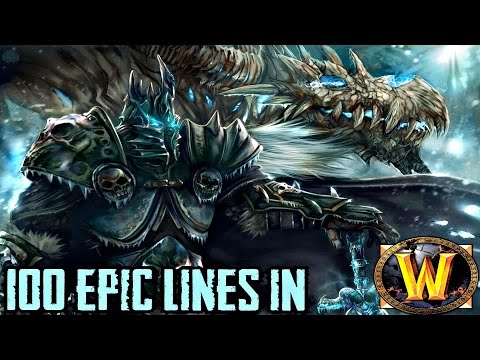 100 Epic Lines In World of Warcraft