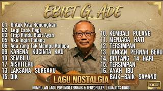 Download lagu BEST OF EBIET G. ADE [FULL ALBUM] - Kumpulan Lagu Nostalgia Kenangan Menyentuh Hati & Bikin Tenang 🎶 mp3